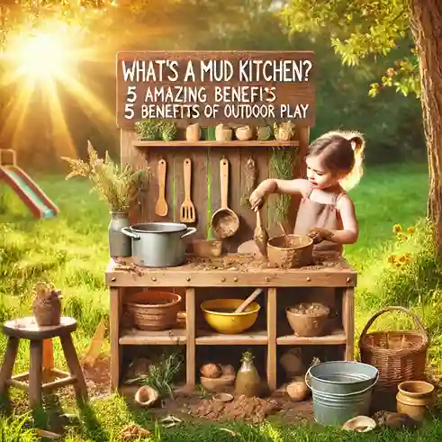 Whats a Mud Kitchen